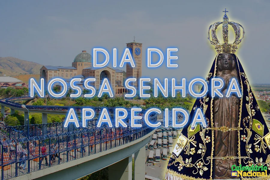 Dia de Nossa Senhora Aparecida