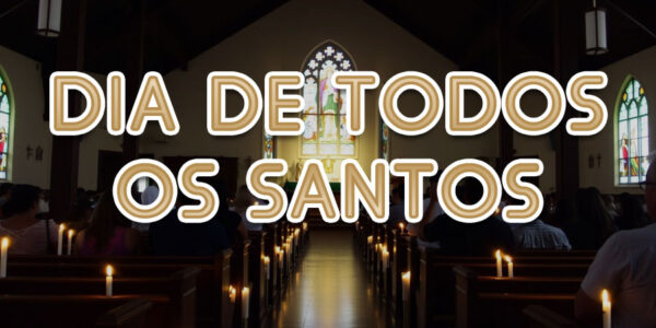 Dia de Todos os Santos